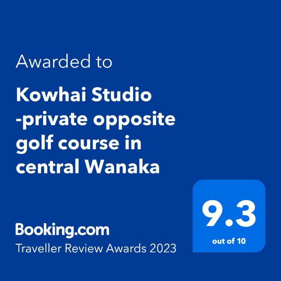 Kowhai Studio -Private Opposite Golf Course In Central Wanaka Exterior photo